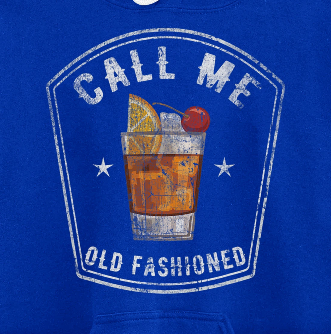 Vintage Call Me Old Fashioned Whiskey Funny Pullover Hoodie