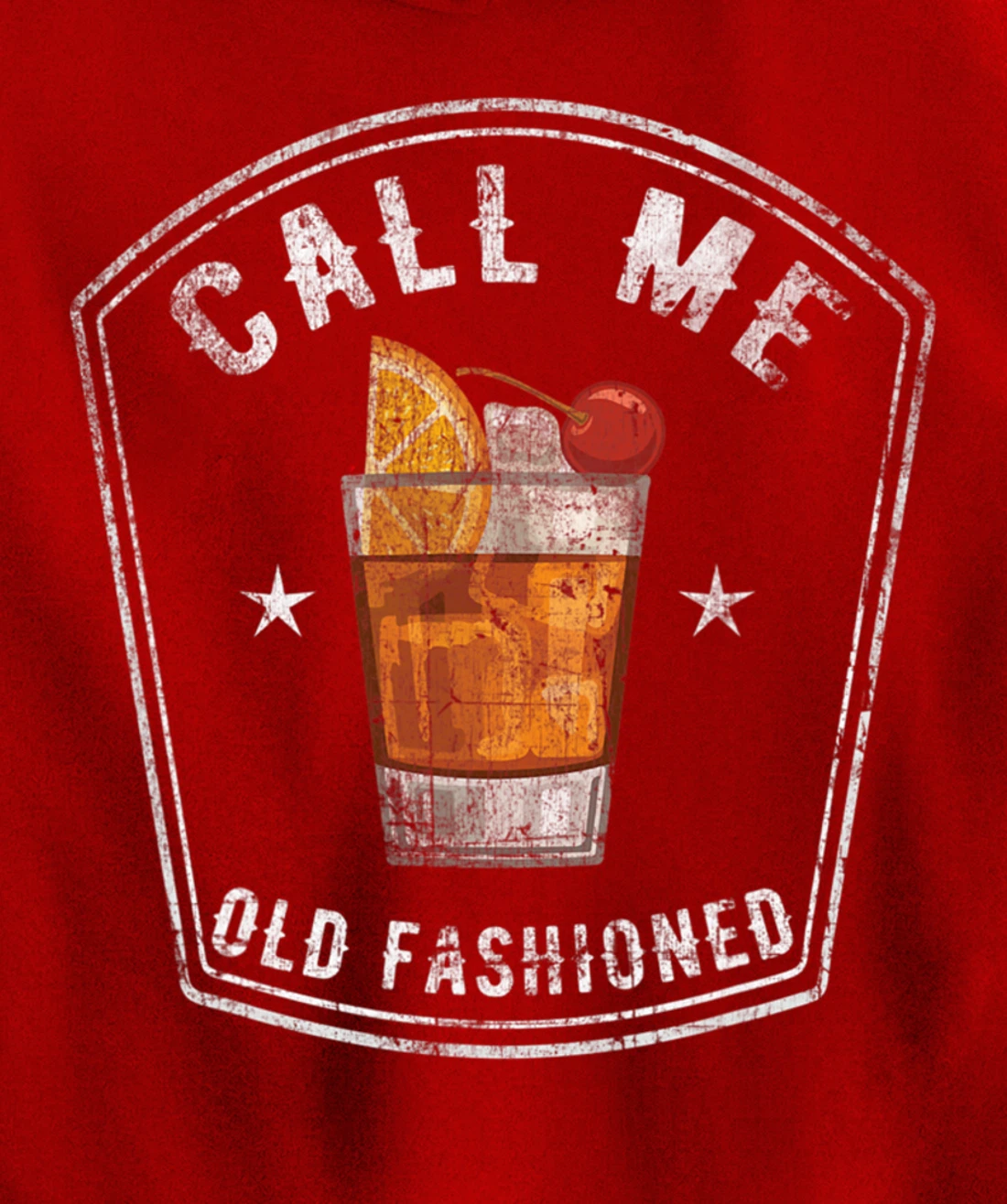 Vintage Call Me Old Fashioned Whiskey Funny Pullover Hoodie