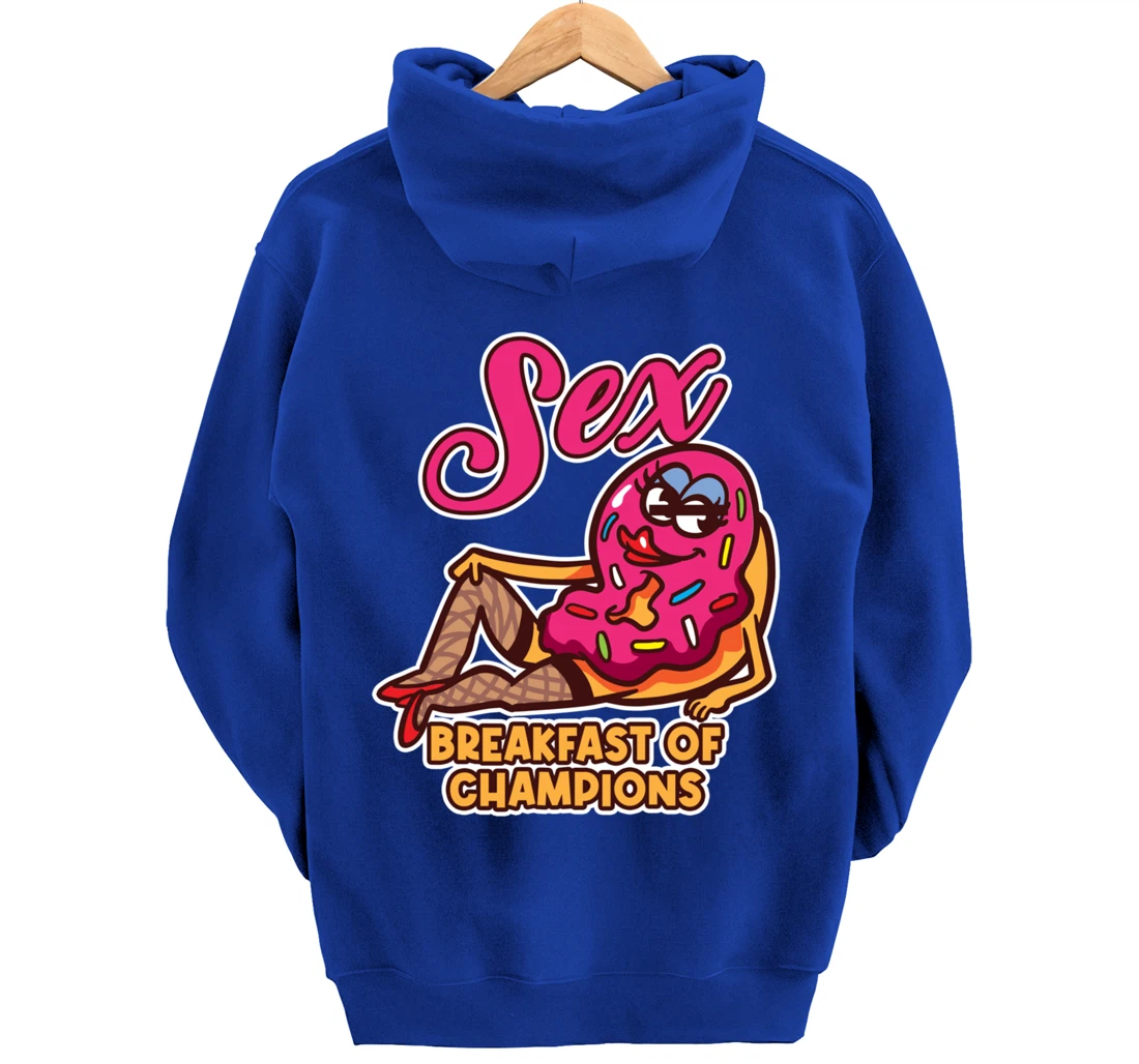 Sex Breakfast Of Champions Breakfast Pullover Hoodie
