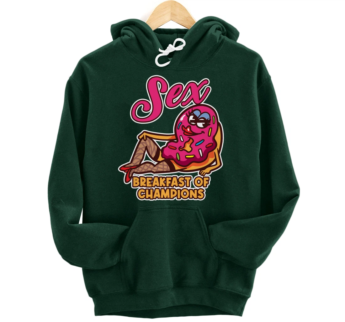 Sex Breakfast Of Champions Breakfast Pullover Hoodie