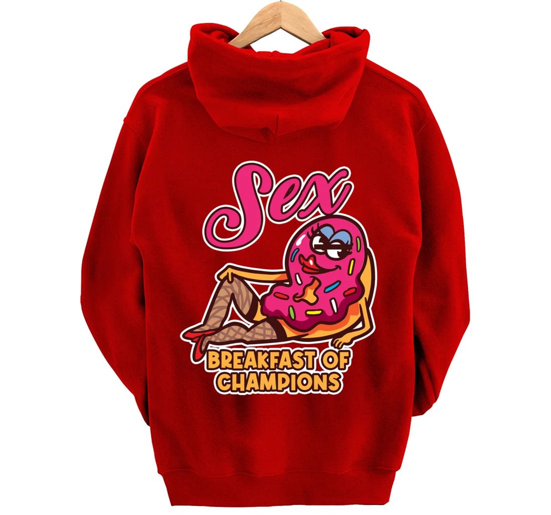 Sex Breakfast Of Champions Breakfast Pullover Hoodie