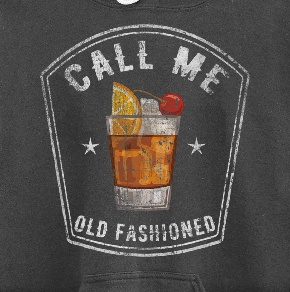 Vintage Call Me Old Fashioned Whiskey Funny Pullover Hoodie