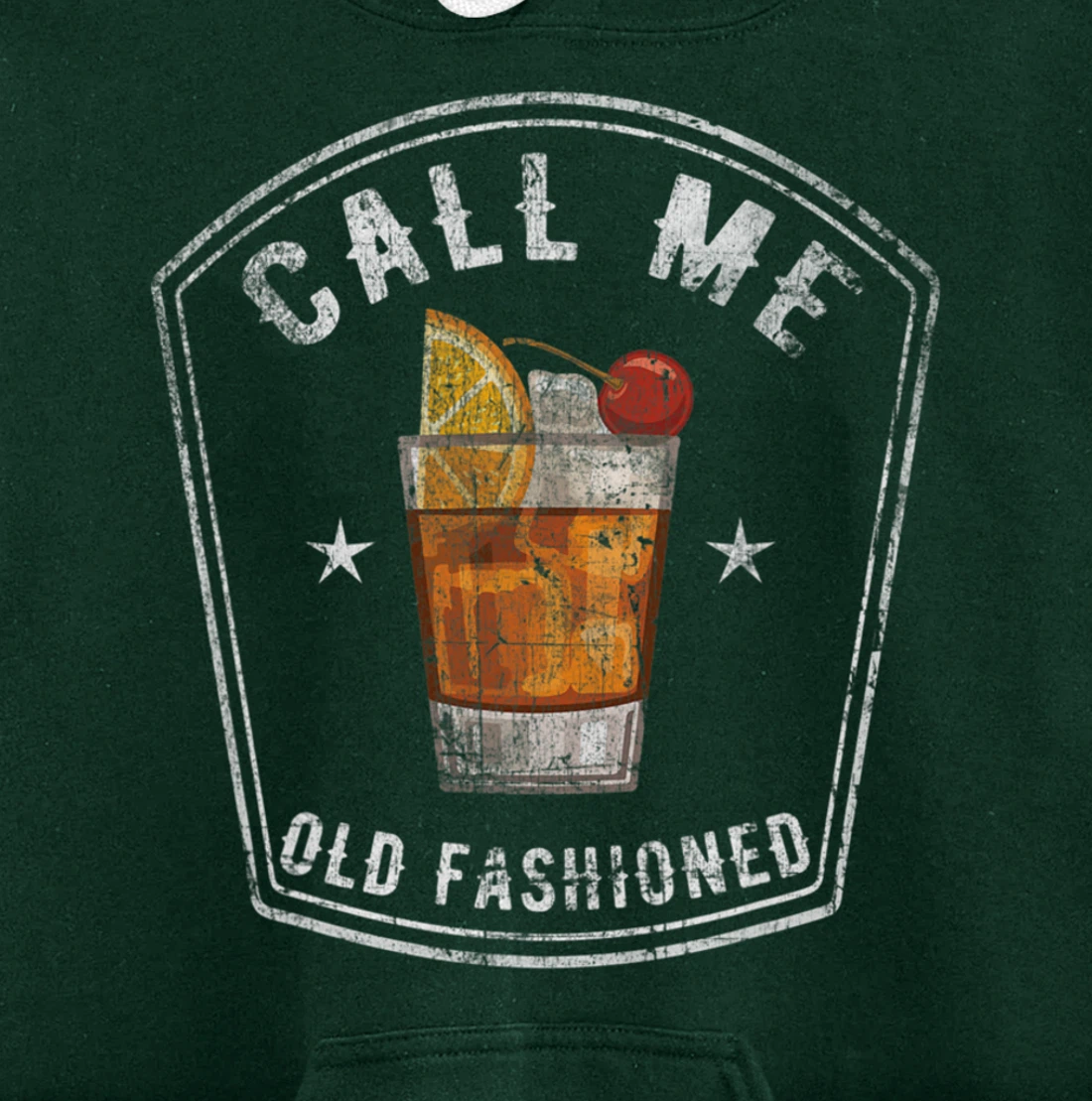 Vintage Call Me Old Fashioned Whiskey Funny Pullover Hoodie