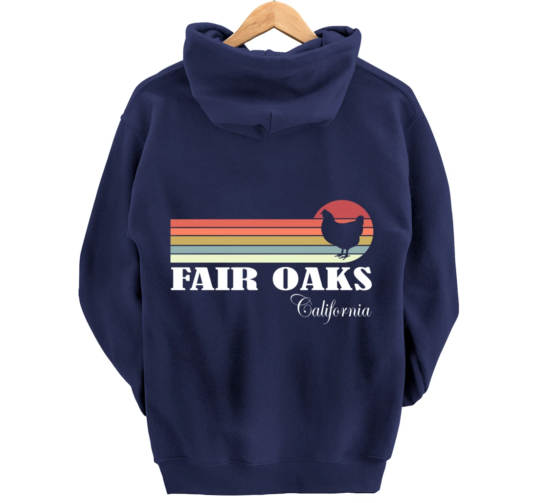 Fair Oaks California Retro Chicken Lover Souvenir Pullover Hoodie