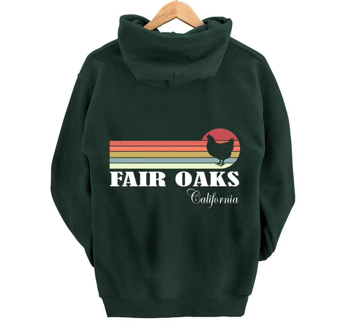 Fair Oaks California Retro Chicken Lover Souvenir Pullover Hoodie