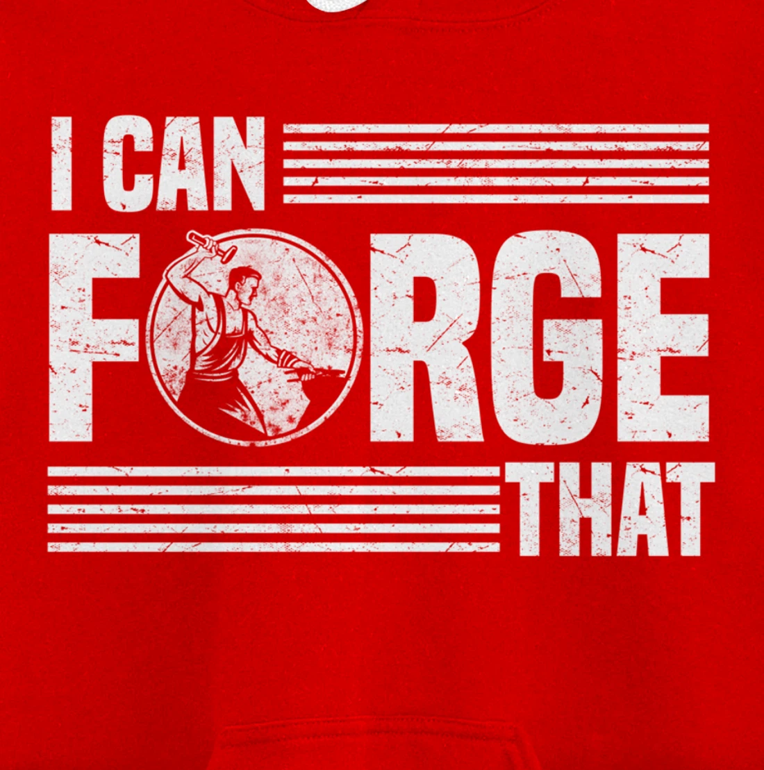 I Can Forge That Funny Blacksmith Worker Quote Pullover Hoodie