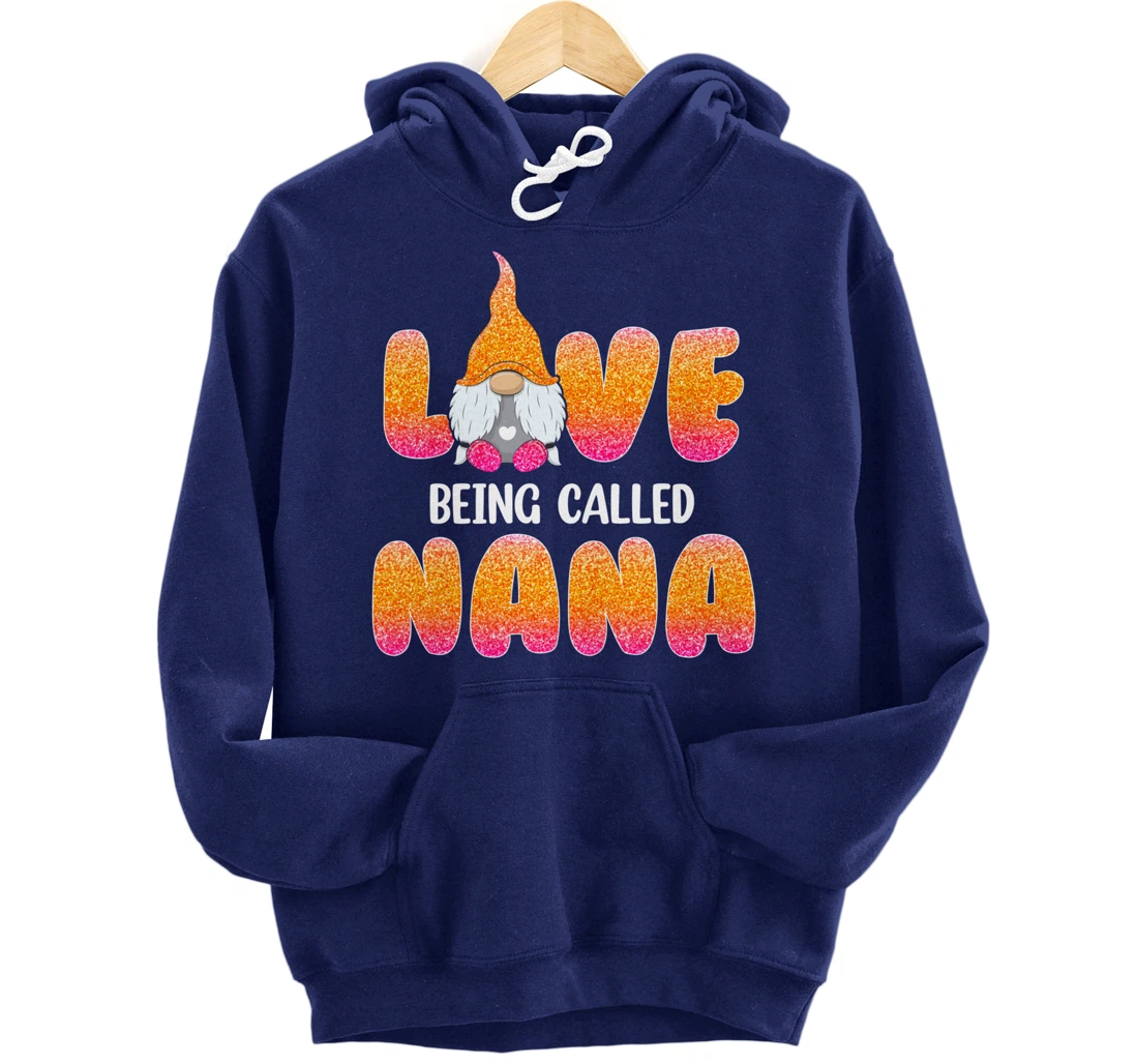 Funny Love Being Called Nana Gnome Valentine Day Matching Pullover Hoodie