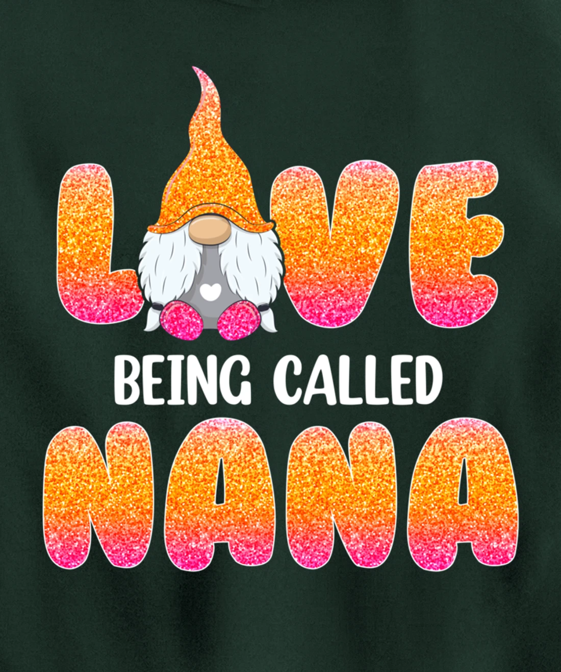 Funny Love Being Called Nana Gnome Valentine Day Matching Pullover Hoodie