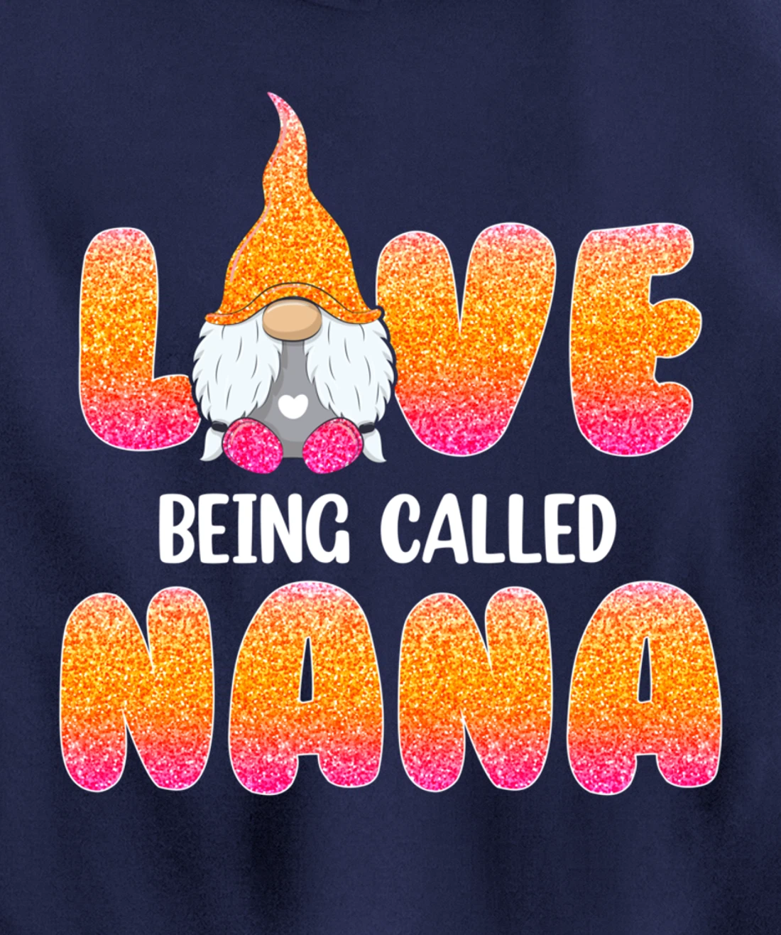 Funny Love Being Called Nana Gnome Valentine Day Matching Pullover Hoodie