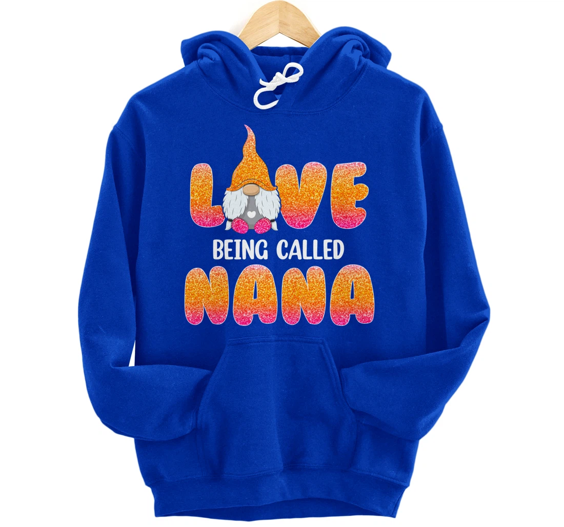 Funny Love Being Called Nana Gnome Valentine Day Matching Pullover Hoodie