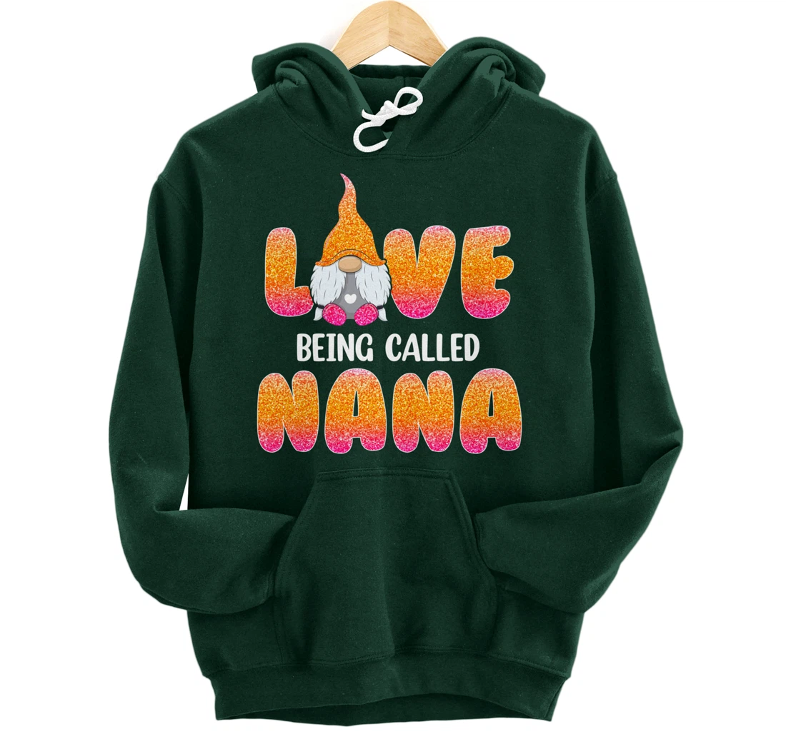Funny Love Being Called Nana Gnome Valentine Day Matching Pullover Hoodie