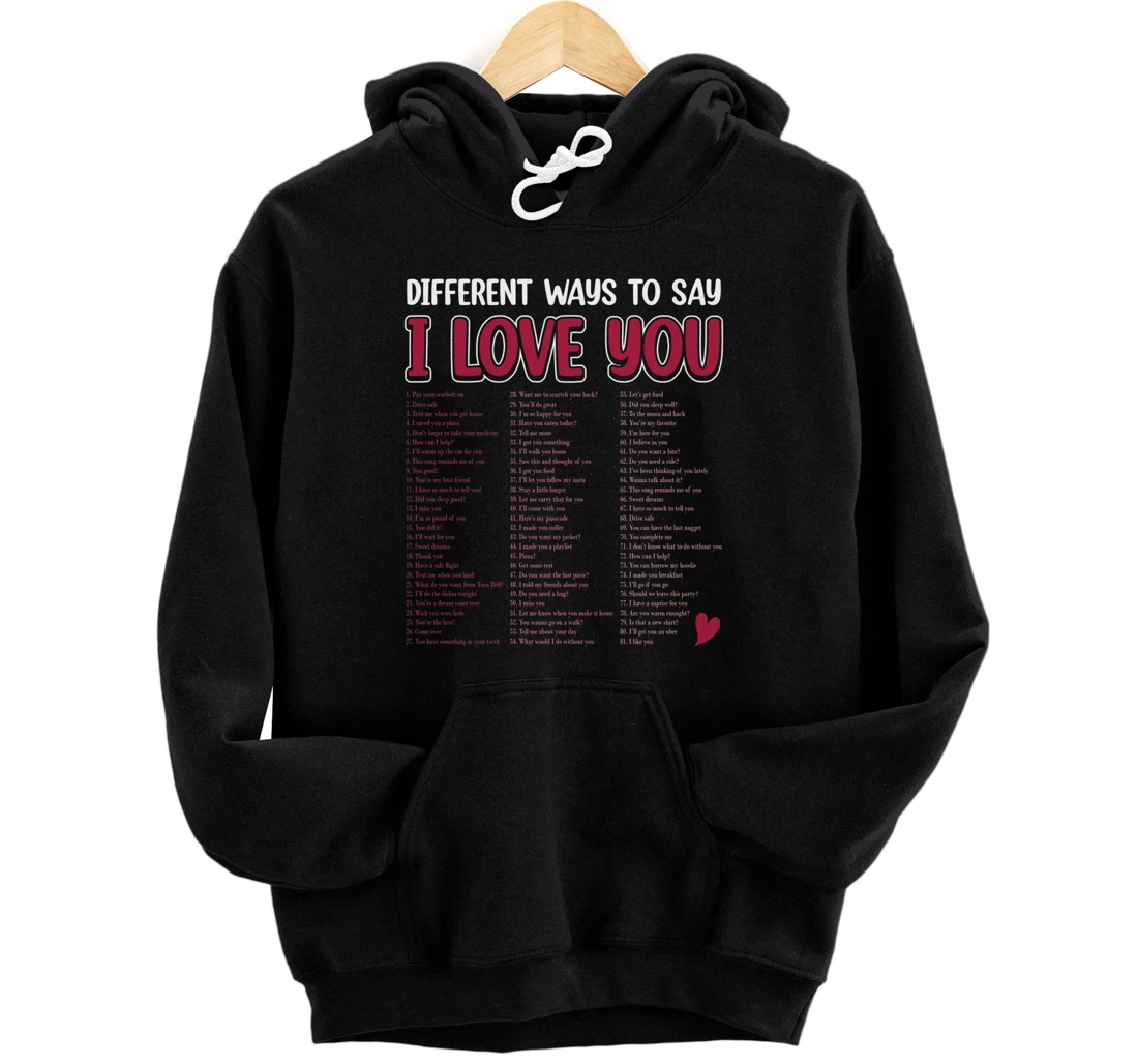 Different Ways To Say-I Love You Retro Hippie Valentine Pullover Hoodie