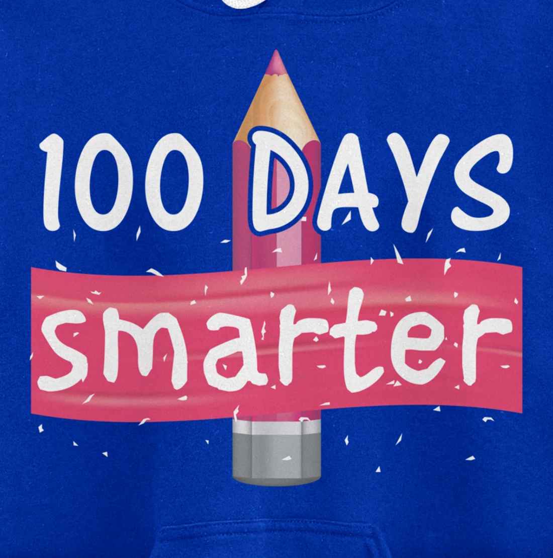 100th Days Smarter Costume Teacher or Student Pullover Hoodie