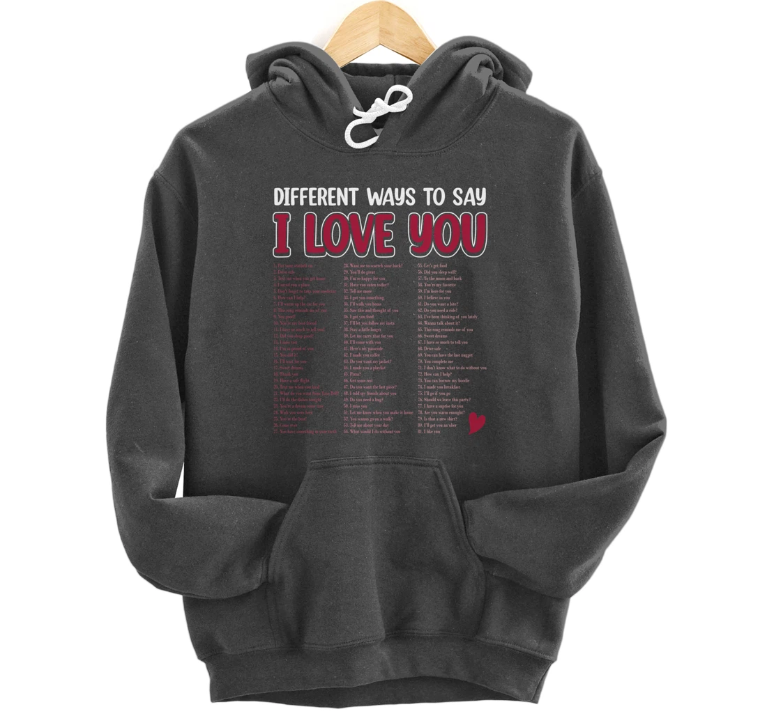 Different Ways To Say-I Love You Retro Hippie Valentine Pullover Hoodie