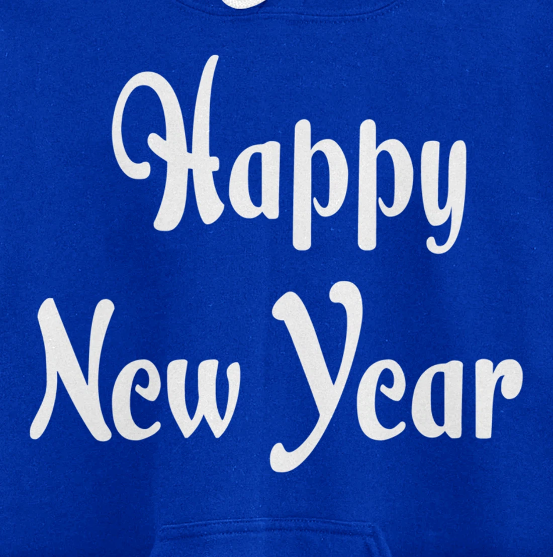 Happy New Year Hoodie Happy New Year Hoodies Women Mens Pullover Hoodie