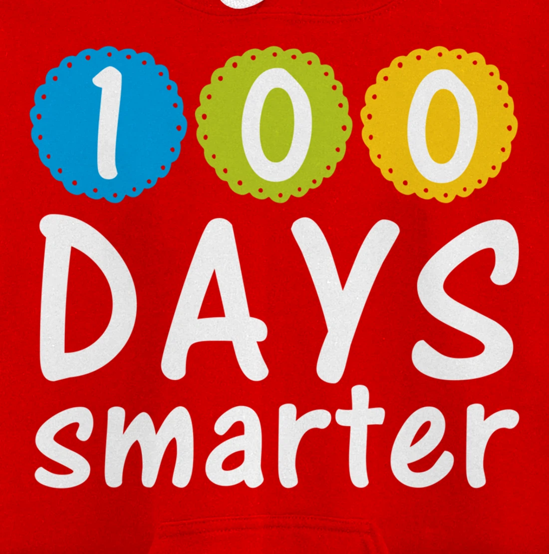 100th Days Smarter Costume Teacher or Student Pullover Hoodie