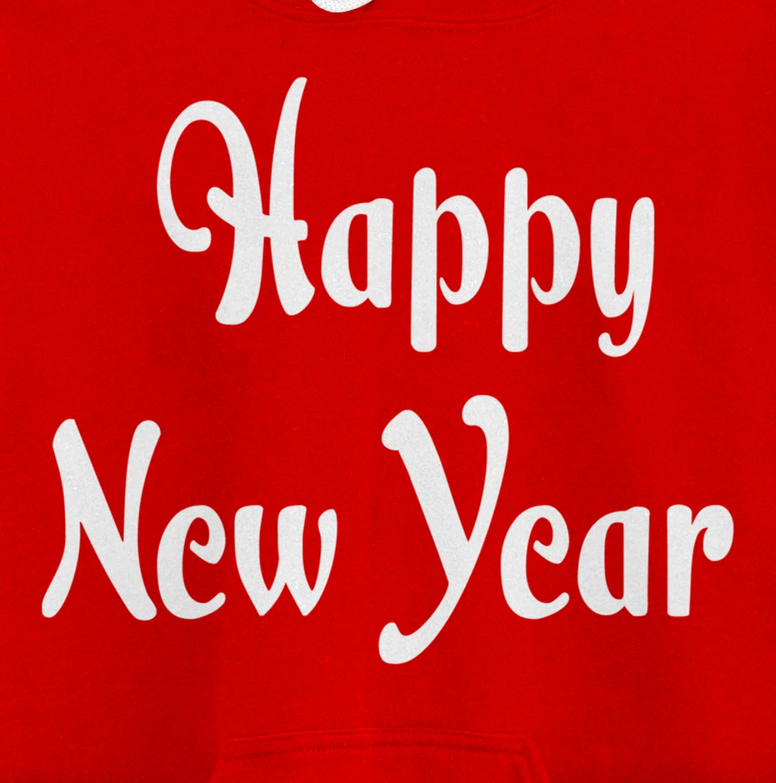 Happy New Year Hoodie Happy New Year Hoodies Women Mens Pullover Hoodie