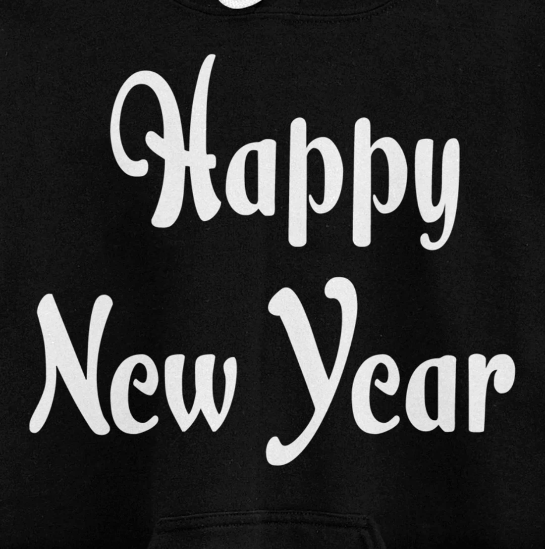 Happy New Year Hoodie Happy New Year Hoodies Women Mens Pullover Hoodie