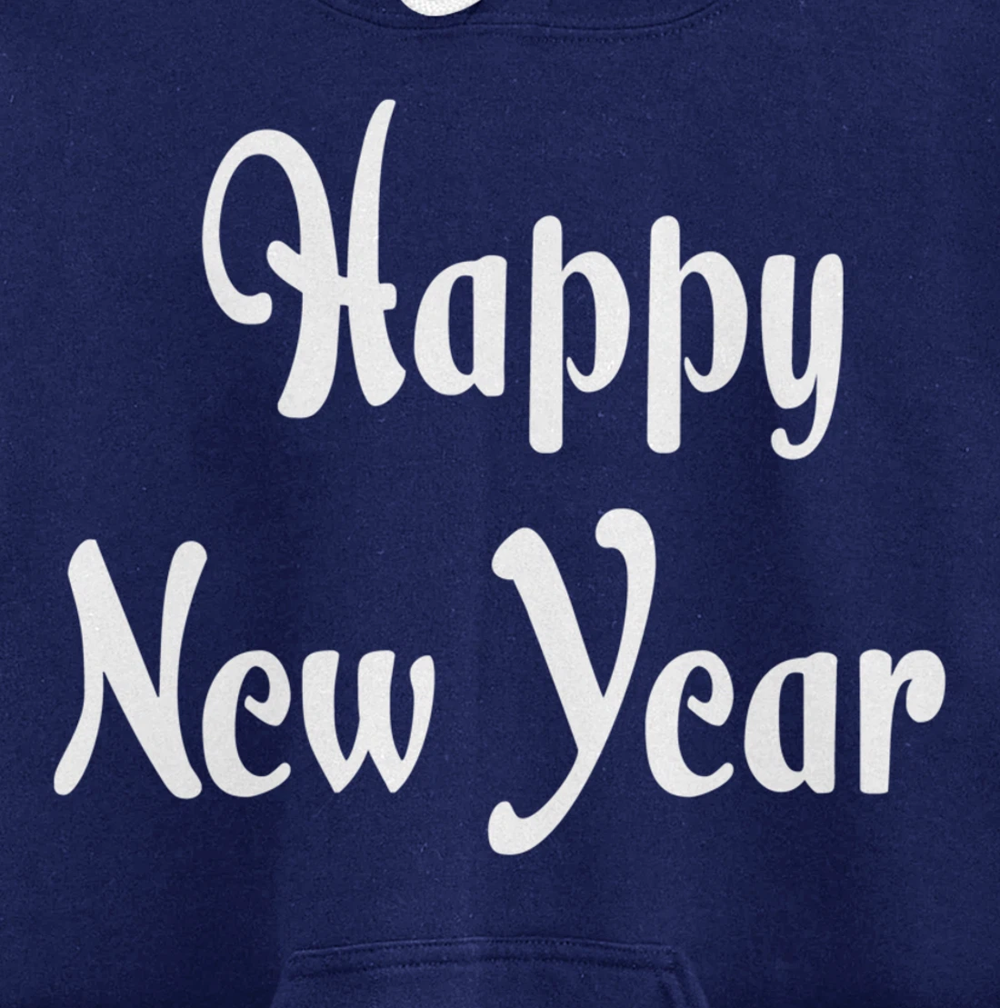 Happy New Year Hoodie Happy New Year Hoodies Women Mens Pullover Hoodie