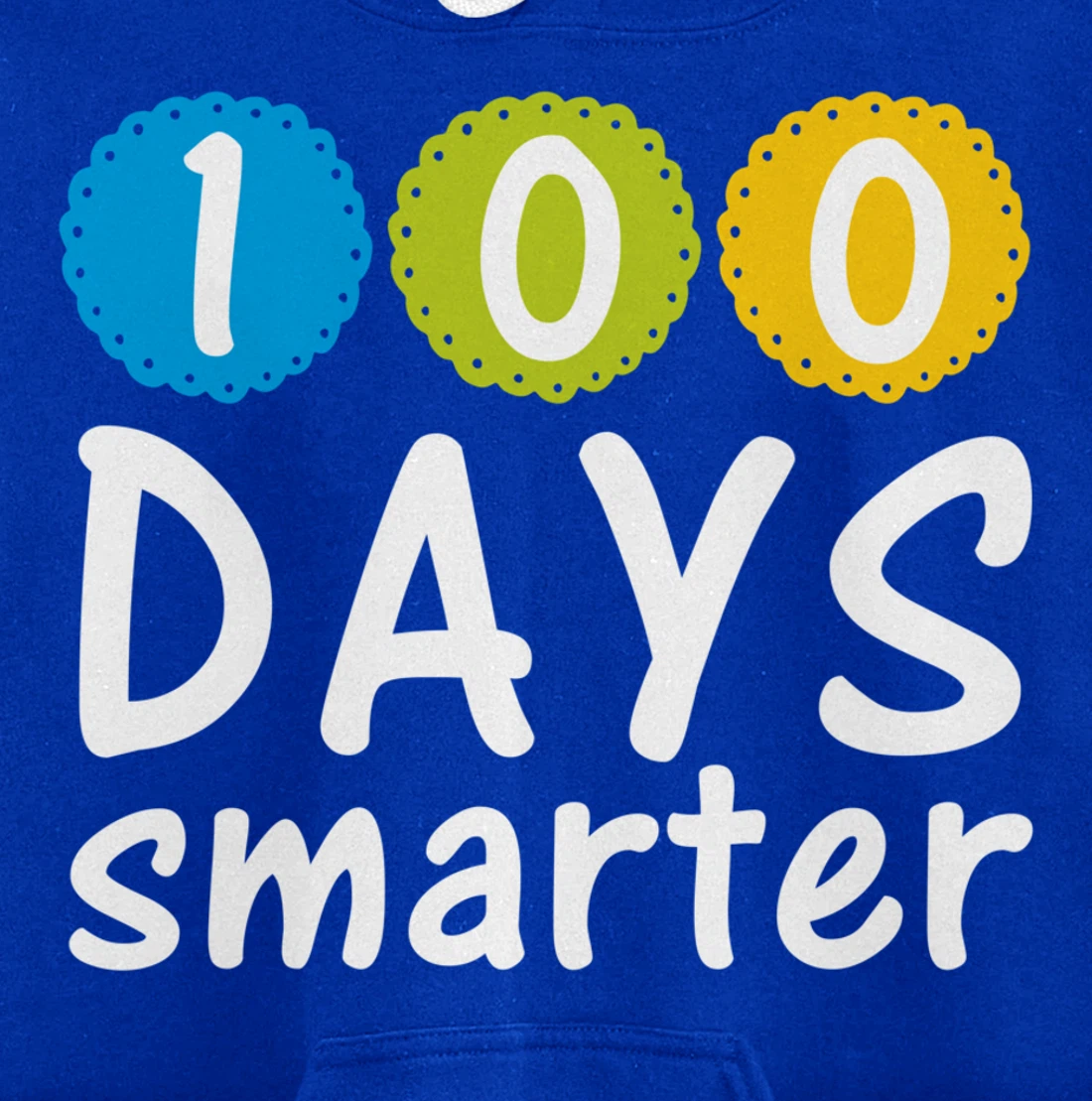 100th Days Smarter Costume Teacher or Student Pullover Hoodie