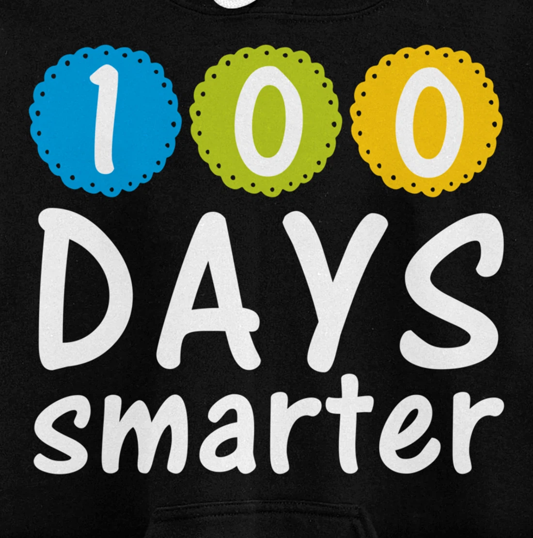 100th Days Smarter Costume Teacher or Student Pullover Hoodie