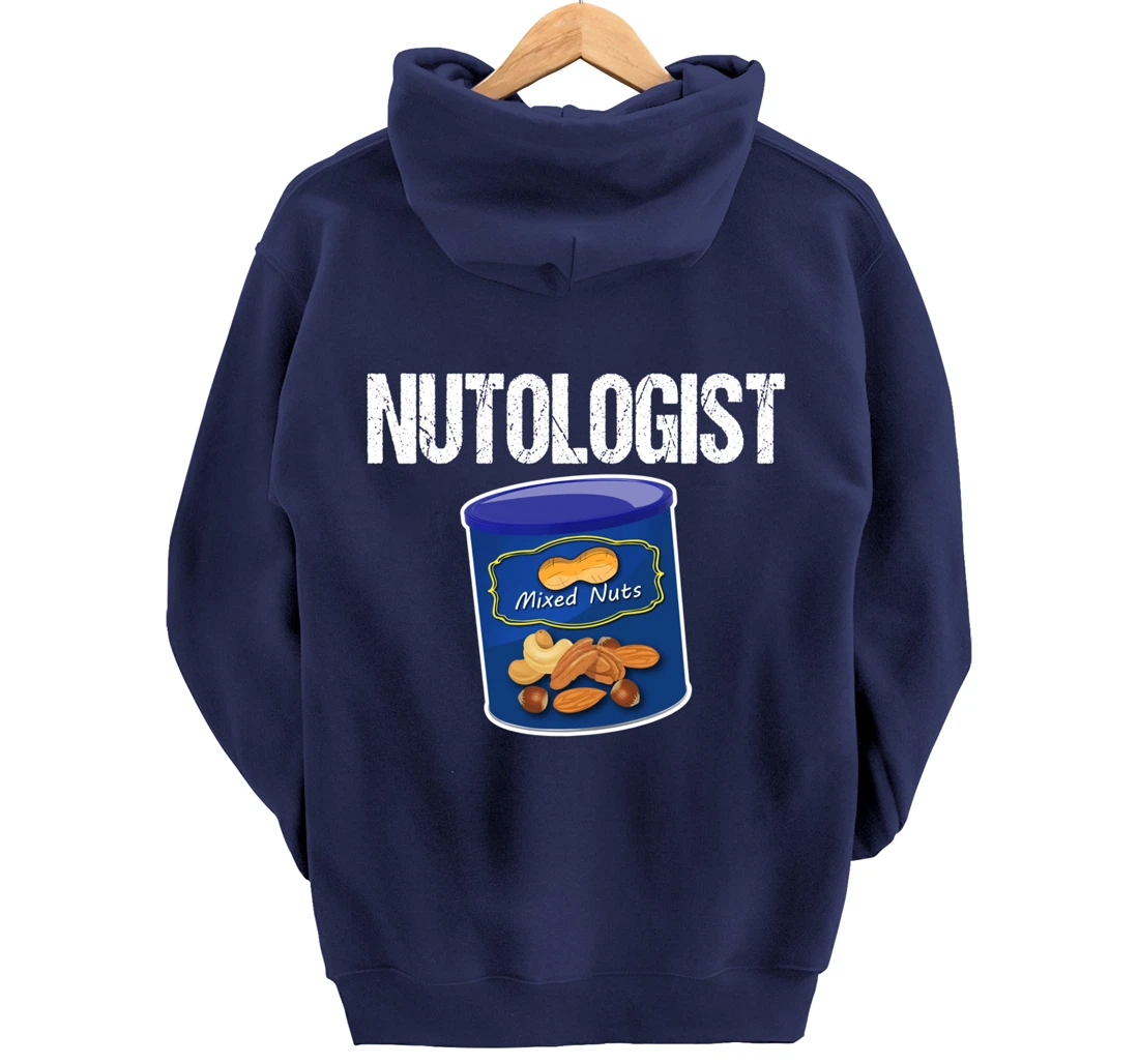 Mixed Nuts Funny Nutologist Peanut Lover Pullover Hoodie