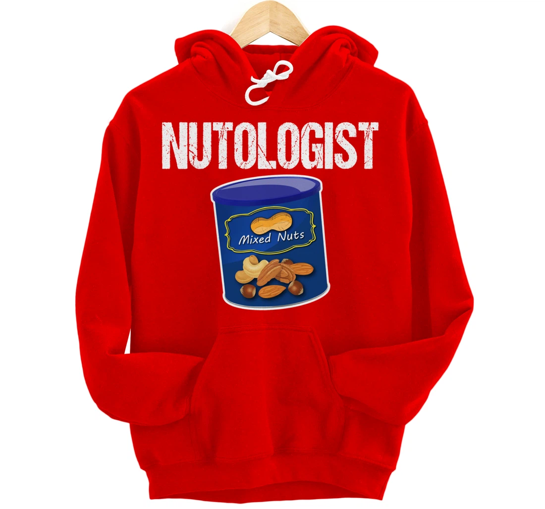Mixed Nuts Funny Nutologist Peanut Lover Pullover Hoodie