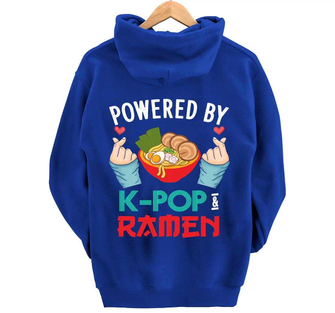 Powered by K-POP And Ramen - Kpop And Ramen Pullover Hoodie