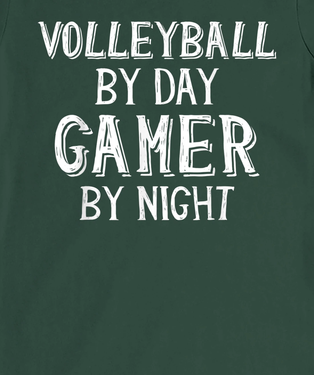 Volleyball By Day Gamer By Night - Gamer Girl Volleyball T-Shirt, Kid T-Shirt and Women T-Shirt