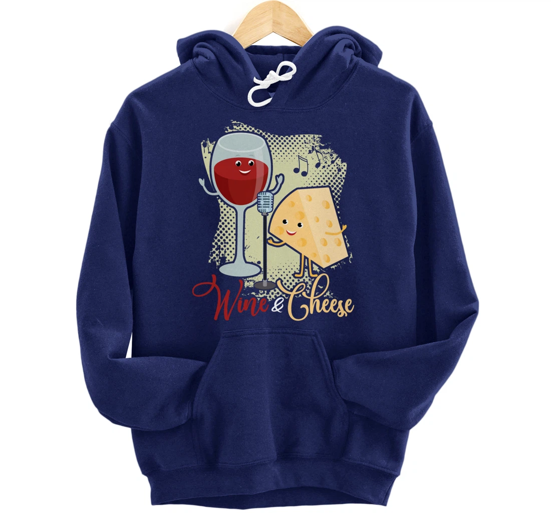 Wine And Cheese cheesy, annatto, tofu, soy, cream Cheese Pullover Hoodie