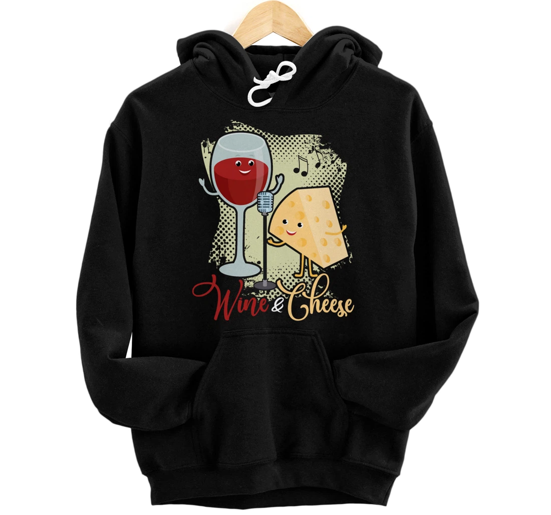 Wine And Cheese cheesy, annatto, tofu, soy, cream Cheese Pullover Hoodie