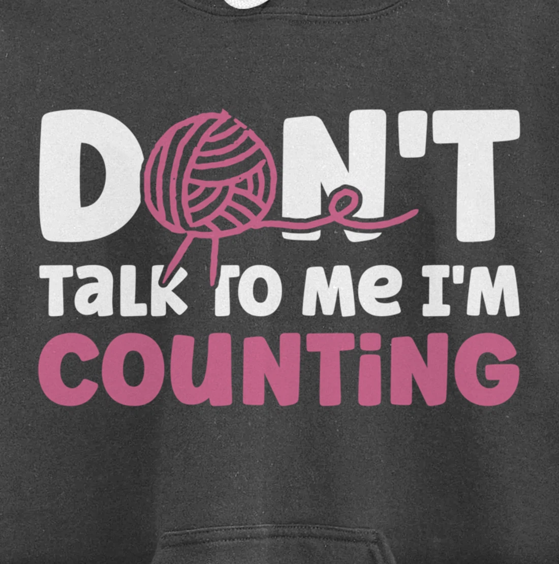 Don't Talk I'm Counting Funny Crochet Knitting Grandma Pullover Hoodie