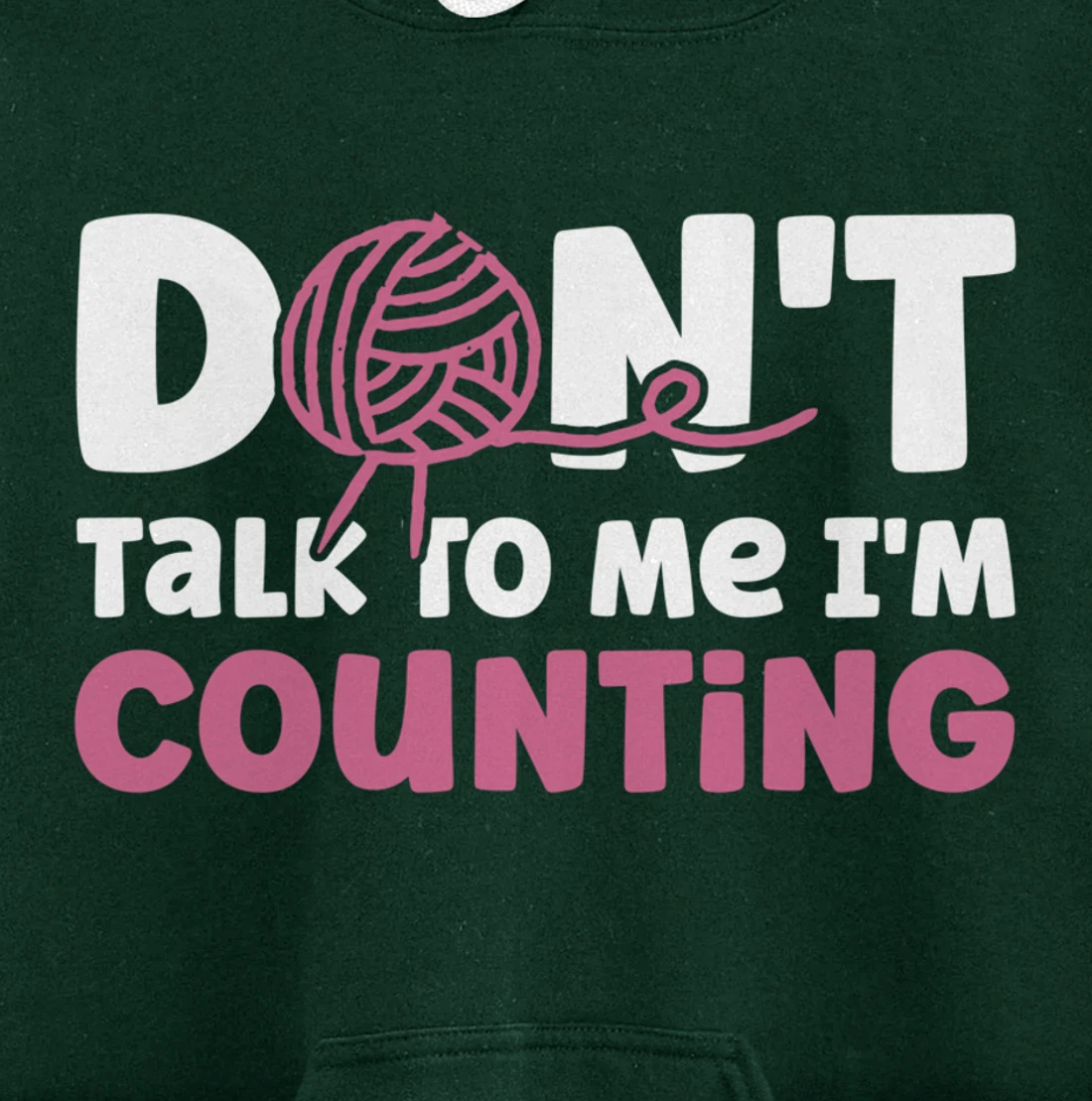 Don't Talk I'm Counting Funny Crochet Knitting Grandma Pullover Hoodie