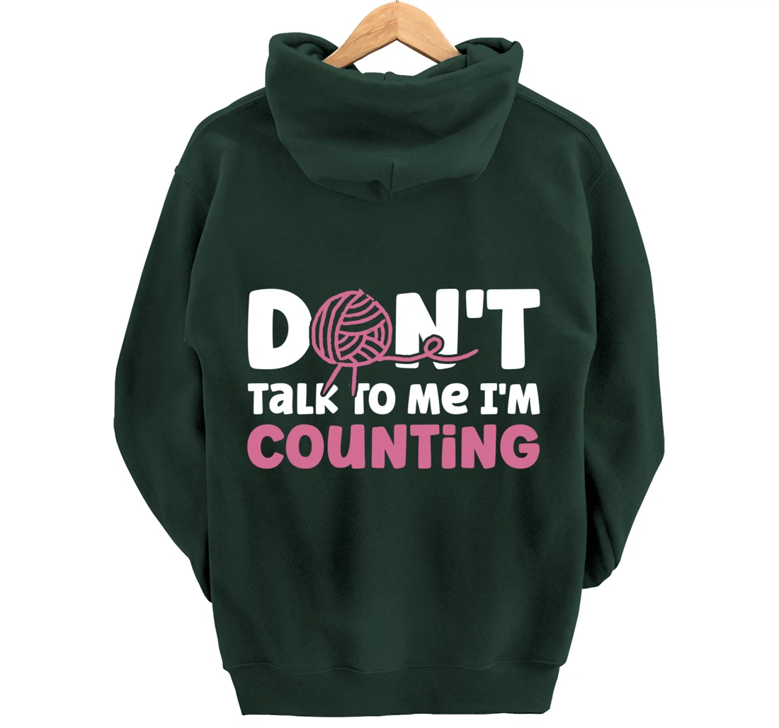 Don't Talk I'm Counting Funny Crochet Knitting Grandma Pullover Hoodie