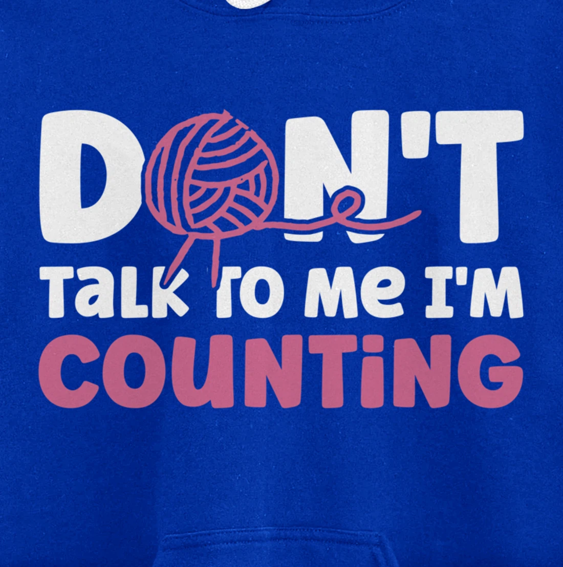 Don't Talk I'm Counting Funny Crochet Knitting Grandma Pullover Hoodie