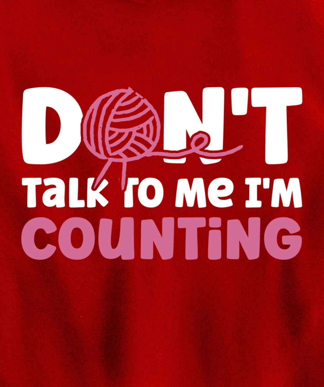 Don't Talk I'm Counting Funny Crochet Knitting Grandma Pullover Hoodie
