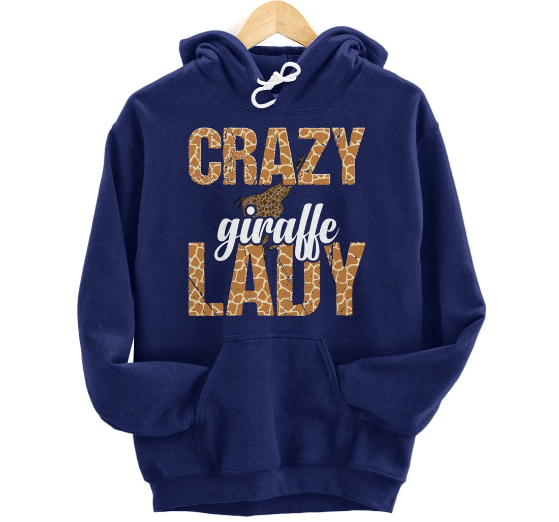 Africa Safari Animal Lover Women Giraffe Crazy Giraffe Lady Pullover Hoodie
