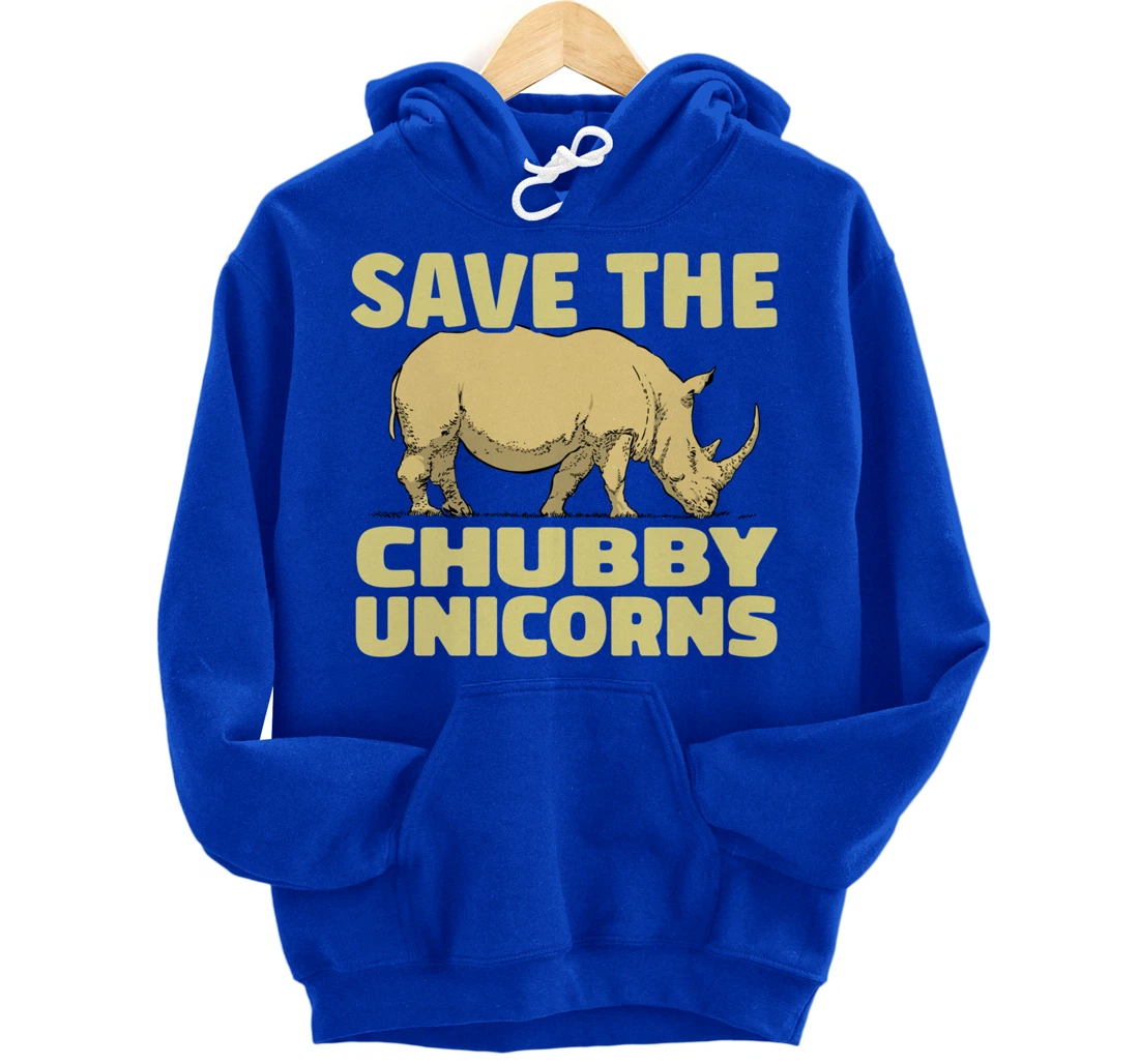 Save The Chubby Unicorns Funny Rhino Animal Rhinoceros Pullover Hoodie