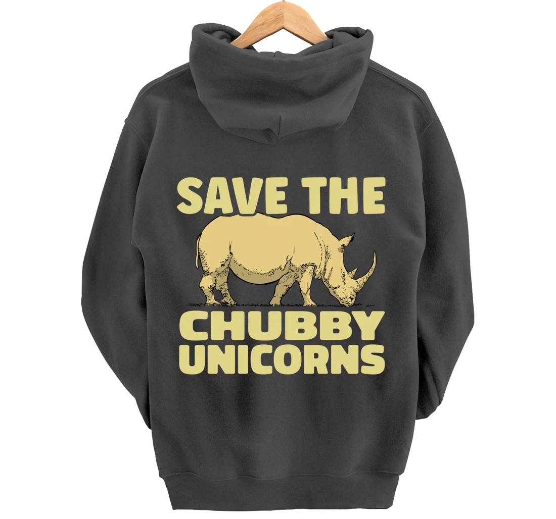 Save The Chubby Unicorns Funny Rhino Animal Rhinoceros Pullover Hoodie