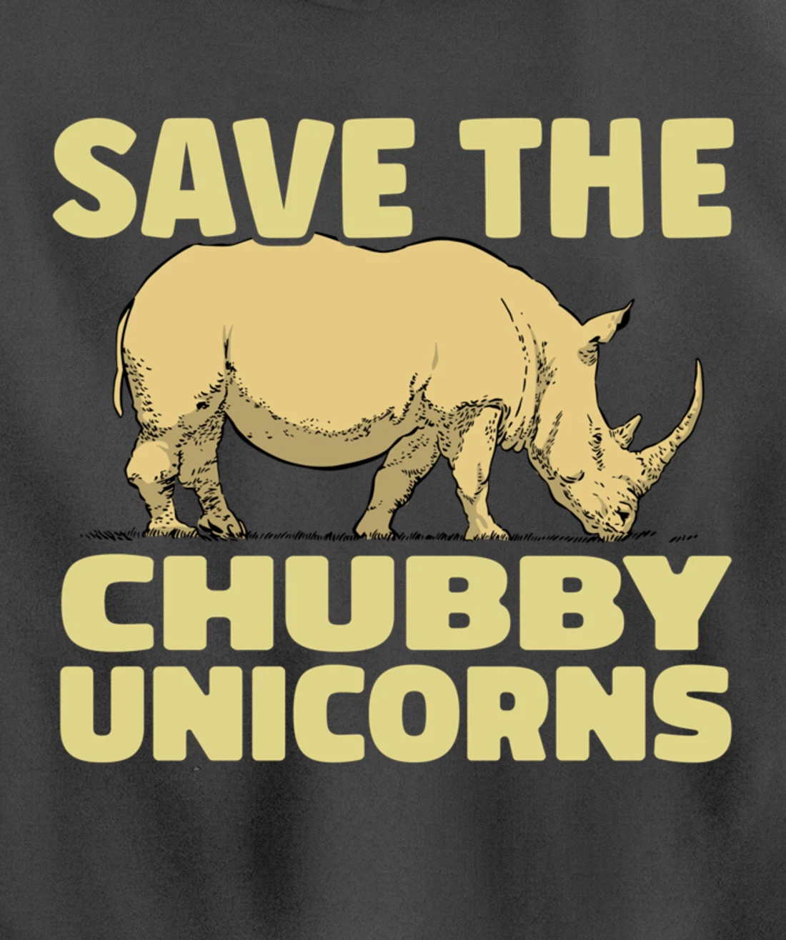 Save The Chubby Unicorns Funny Rhino Animal Rhinoceros Pullover Hoodie