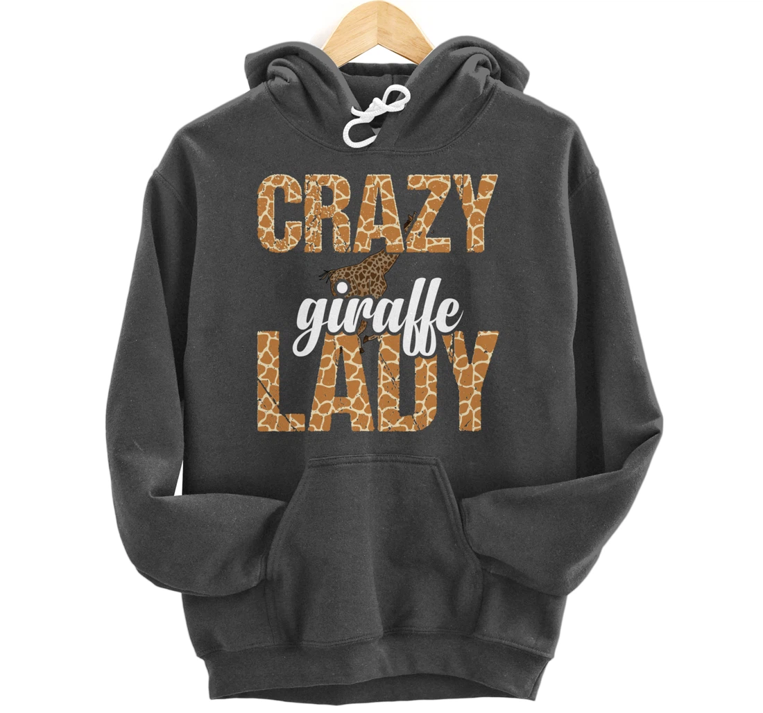 Africa Safari Animal Lover Women Giraffe Crazy Giraffe Lady Pullover Hoodie