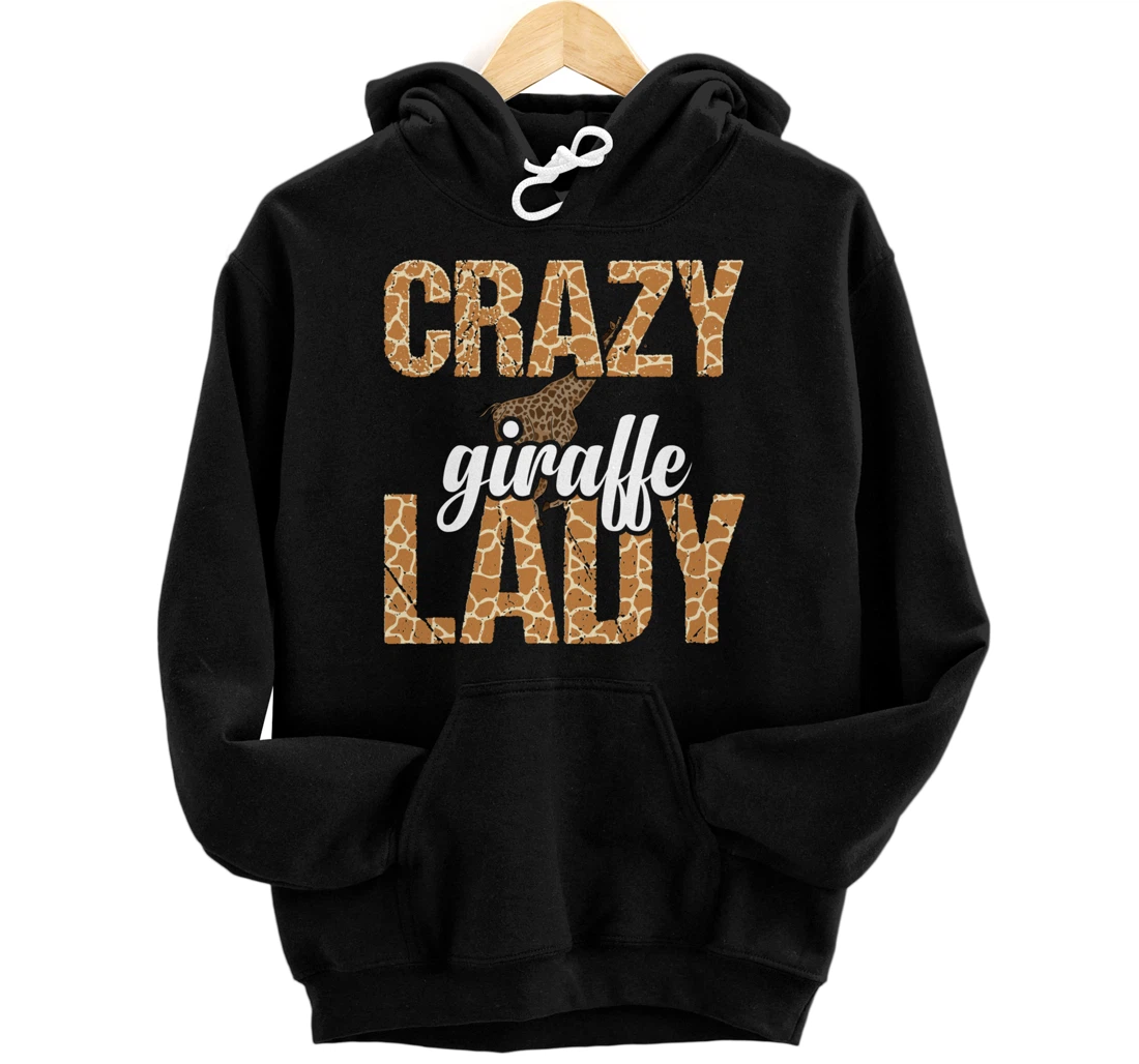 Africa Safari Animal Lover Women Giraffe Crazy Giraffe Lady Pullover Hoodie
