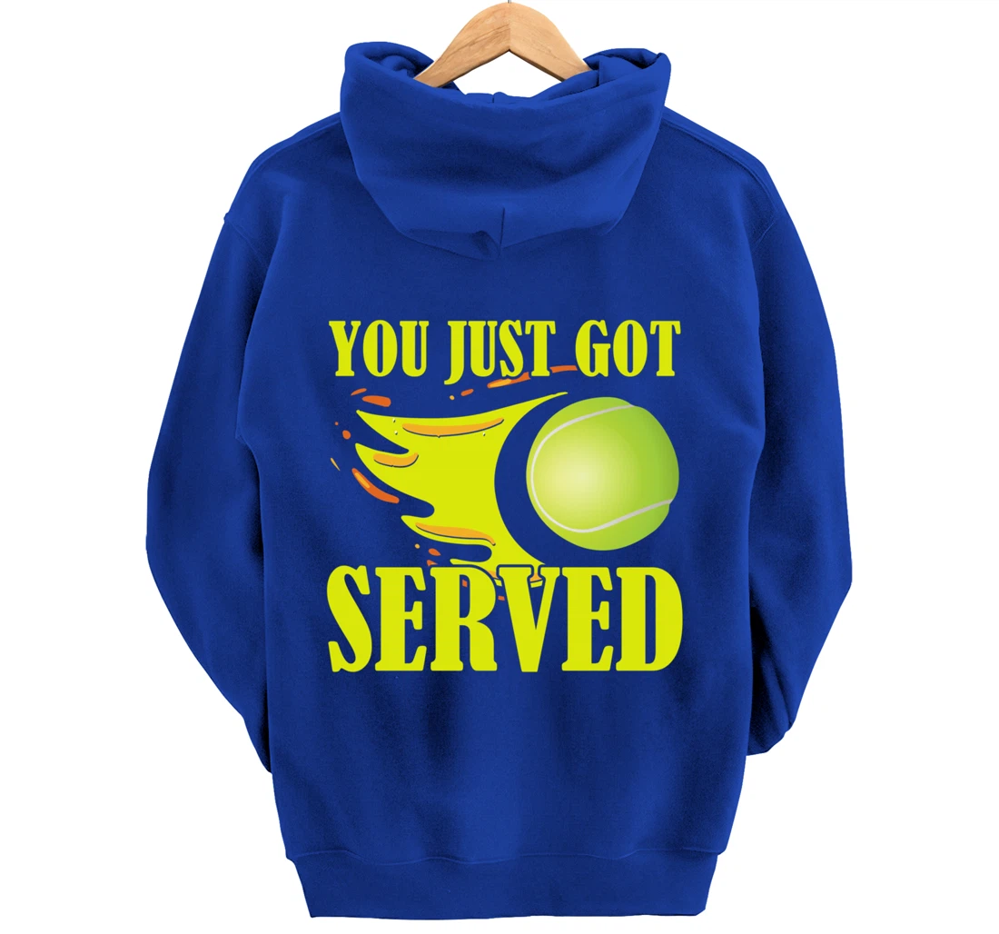 You Just Got Served Tennis Graphic Beach Tennis Player Pullover Hoodie