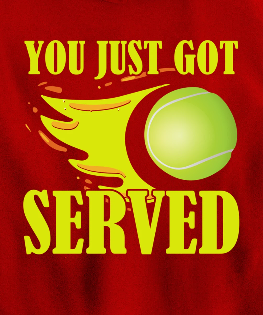 You Just Got Served Tennis Graphic Beach Tennis Player Pullover Hoodie
