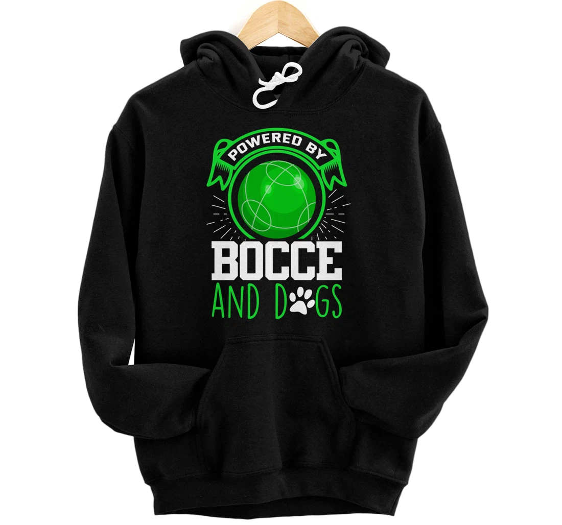 Bocce Ball Shirt Dogs and Bocce Lover Dog Bocce Player Pullover Hoodie