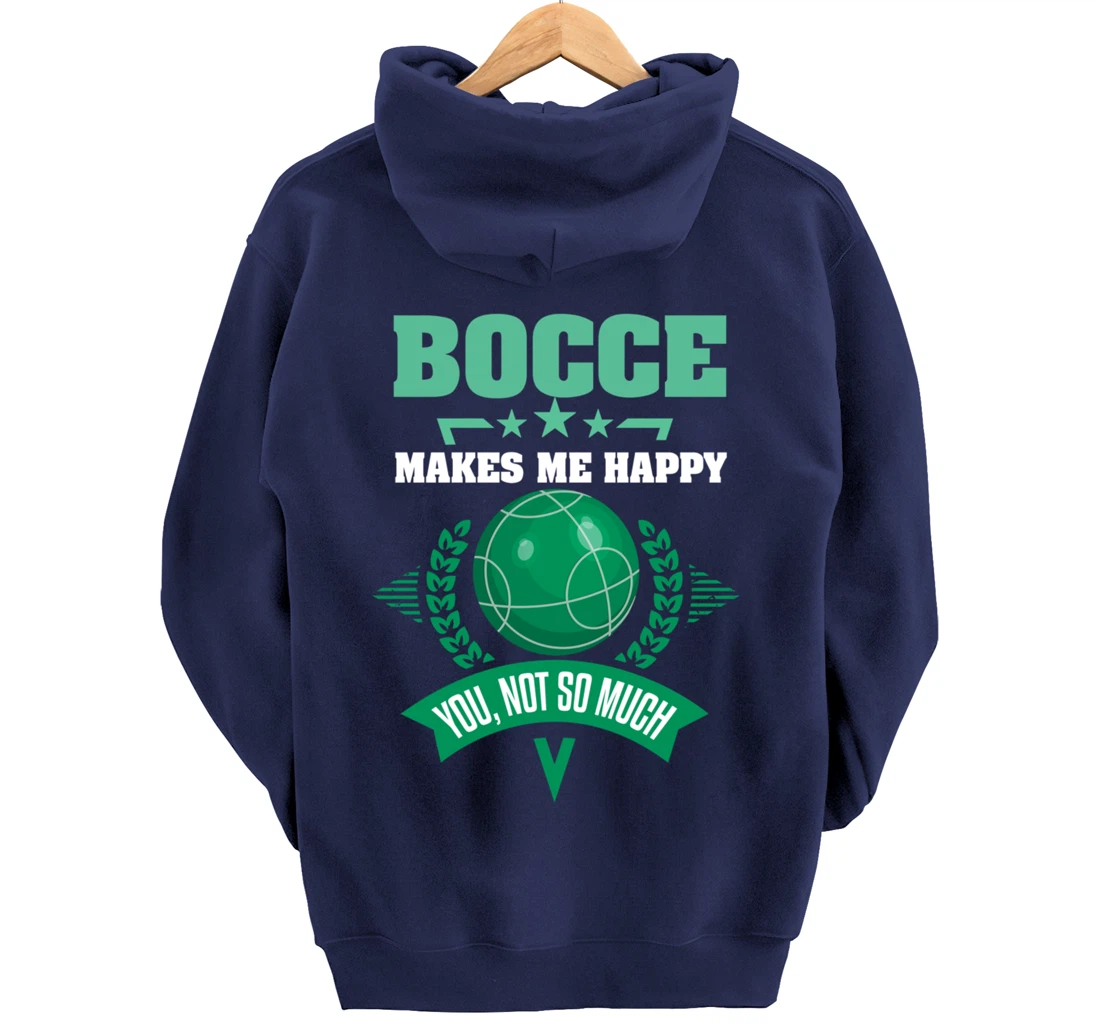Bocce Shirt Sarcastic Bocce Ball Saying Bocce Player Pullover Hoodie