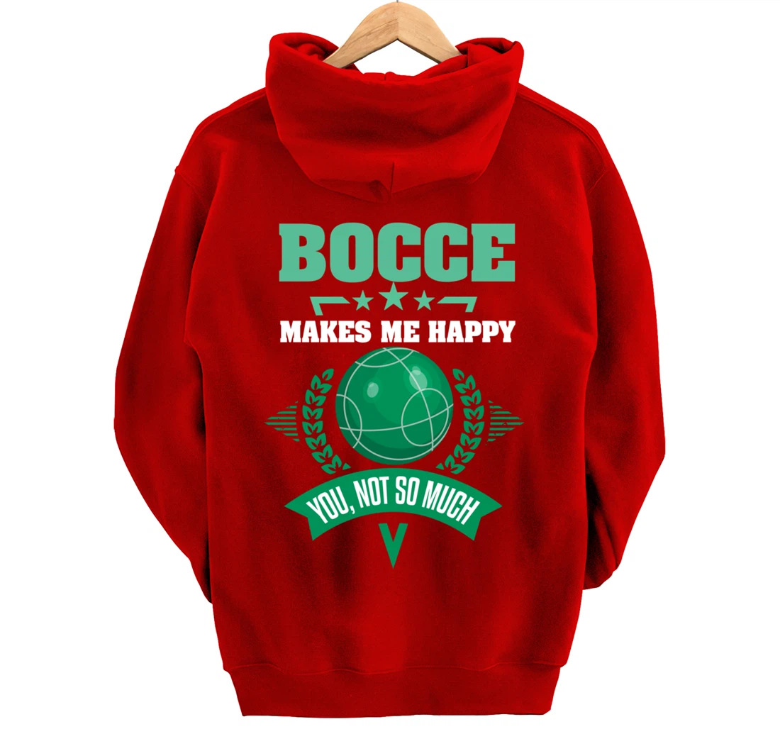 Bocce Shirt Sarcastic Bocce Ball Saying Bocce Player Pullover Hoodie