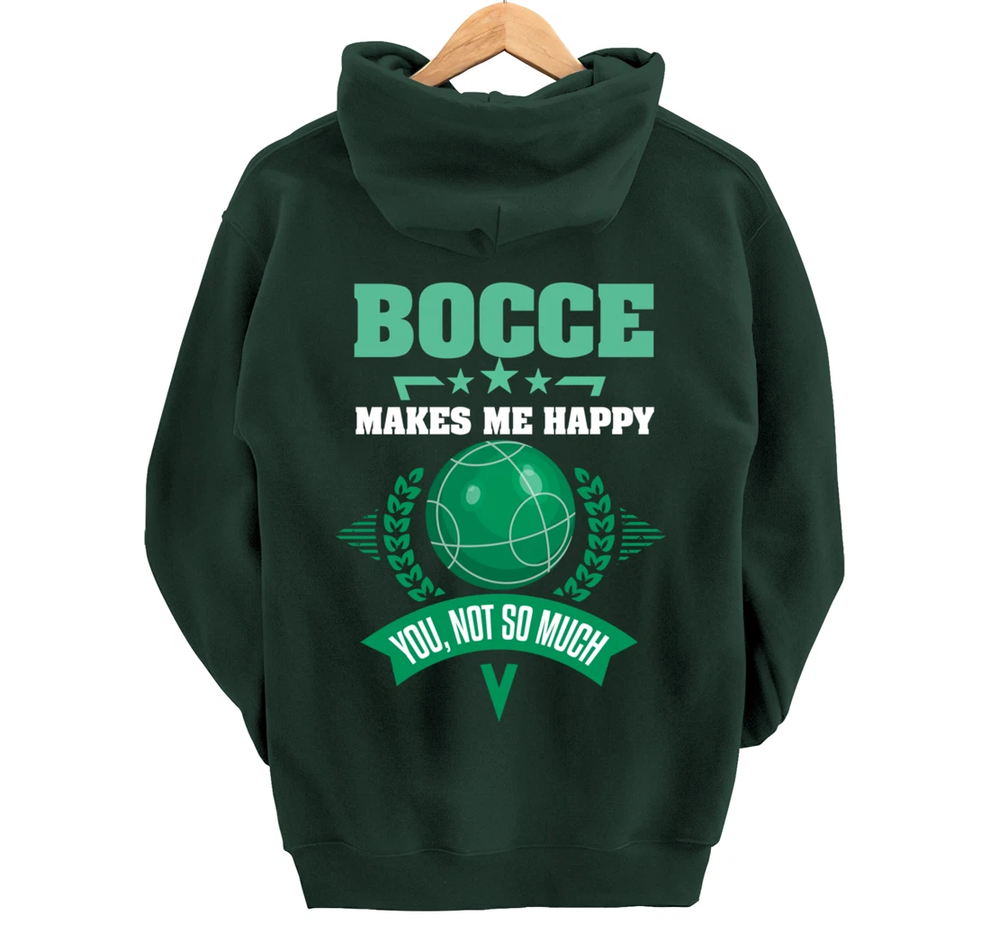 Bocce Shirt Sarcastic Bocce Ball Saying Bocce Player Pullover Hoodie
