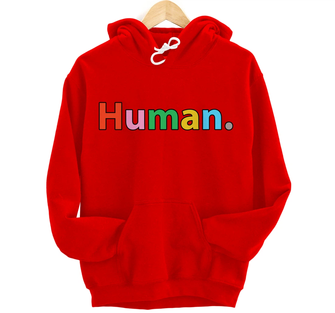Human - Retro Colors - Classic Text Pullover Hoodie
