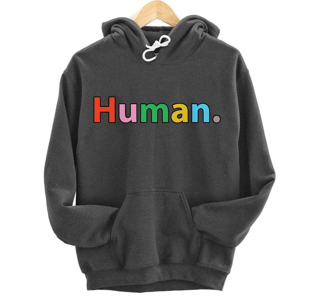 Human - Retro Colors - Classic Text Pullover Hoodie